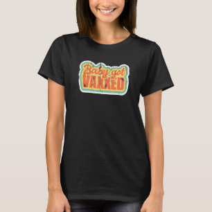 Camiseta Gente Vacunada Bebé Se Enfermó Retro Vaxxed