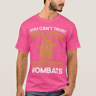 Camiseta Gente Wombat A La Que No Les Gusta Wombat Lover