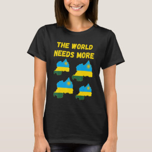 Camiseta Gente Y Fans Ruandeses Que El Mundo Necesita Más R