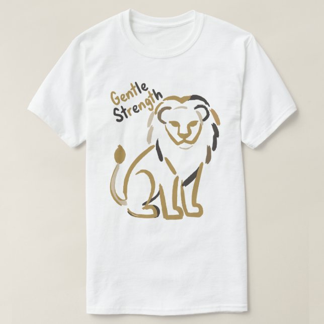 Camiseta Gentle Strength Lion Minimalist Motivation (Diseño del anverso)