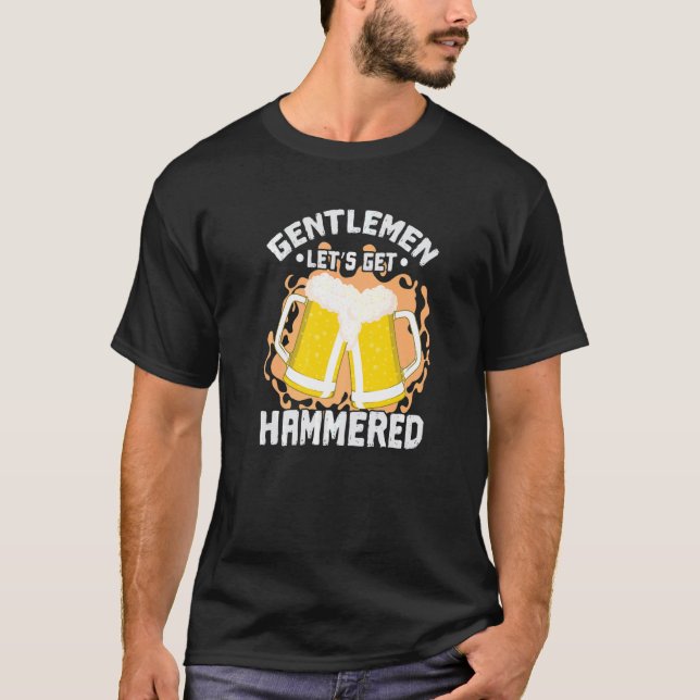 Camiseta Gentleman Let's get Hammered (Anverso)