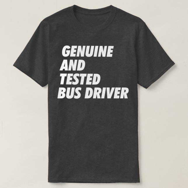 Camiseta Genuino amp Test Bus Driver Trust Me B (Diseño del anverso)