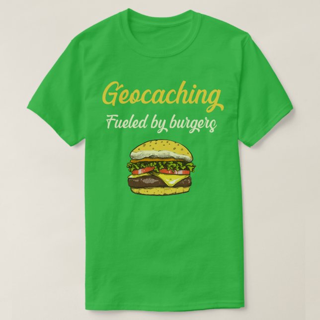 Camiseta Geocaching Alimentado Por Burgers Geocache Geocach (Diseño del anverso)
