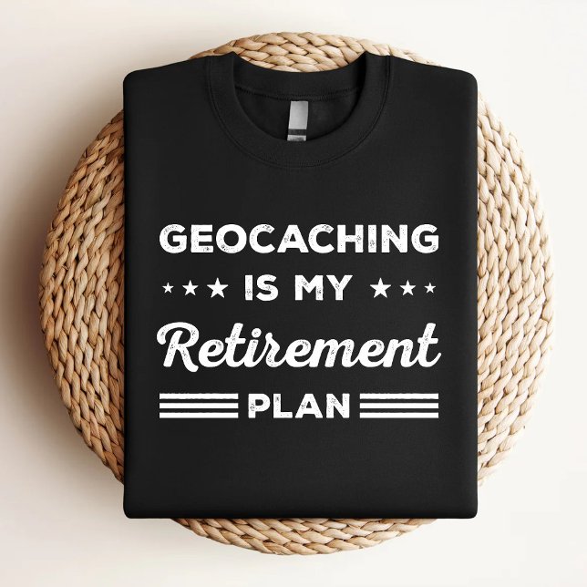 Camiseta Geocaching Es Mi Plan De Jubilación Geocaching Gra (Subido por el creador)