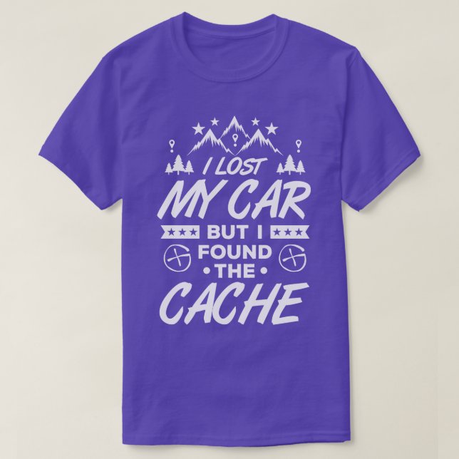 Camiseta Geocaching Geocacher Cacher Mi Regalo de coche (Diseño del anverso)
