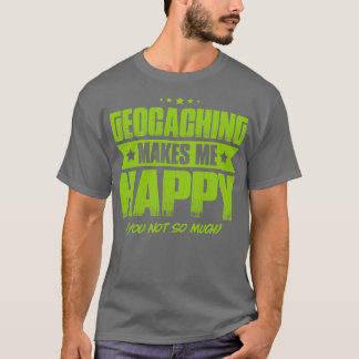 Camiseta Geocaching Geocacher Caching Happy Gift Presente