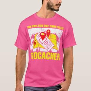 Camiseta Geocaching Saying (2)