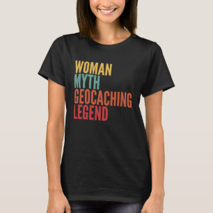 Camiseta Geocaching Woman Myth Geocaching Legend