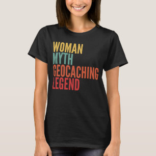 Camiseta Geocaching Woman Myth Geocaching Legend