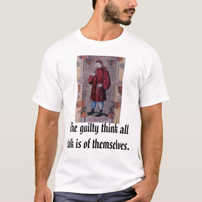 Camiseta Geoffrey Chaucer, el culpable piensa que es toda (Anverso)