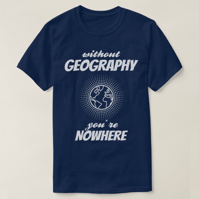 Camiseta GEOGRAFÍA No estás en ninguna parte (Diseño del anverso)