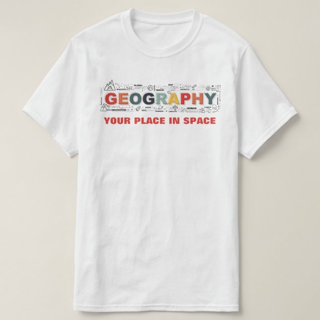 Camiseta Geografía - Su lugar en el espacio (Diseño del anverso)