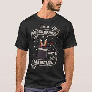 Camiseta Geógrafo No Un Magcista Geografía Mapa Mundial Geo