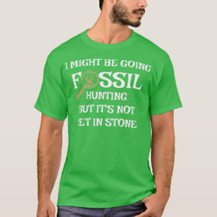 Camiseta Geología de la caza de fósiles para el Paleontólog