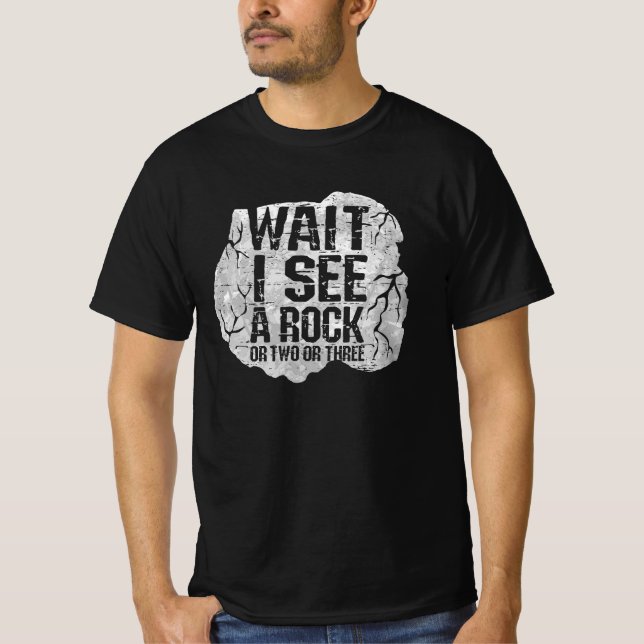 Camiseta Geología - Esperen a ver una roca (Anverso)