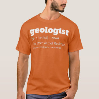 Camiseta Geologist Definition Funny Geology Gift