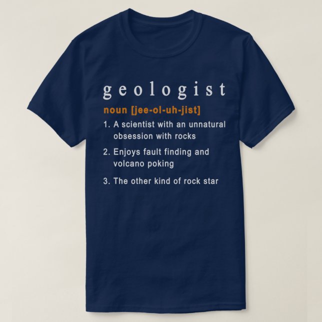 Camiseta Geologist Definition Geology Humour (Diseño del anverso)