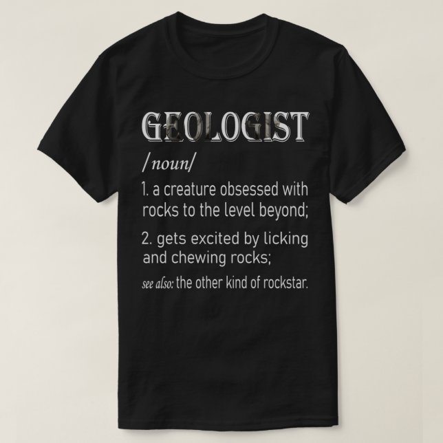 Camiseta Geologist Gifts Geology Mineral Rock Collector (Diseño del anverso)
