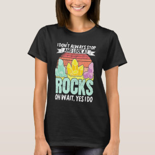 Camiseta Geólogo Coleccionando Minerales Rocas Fósiles No A