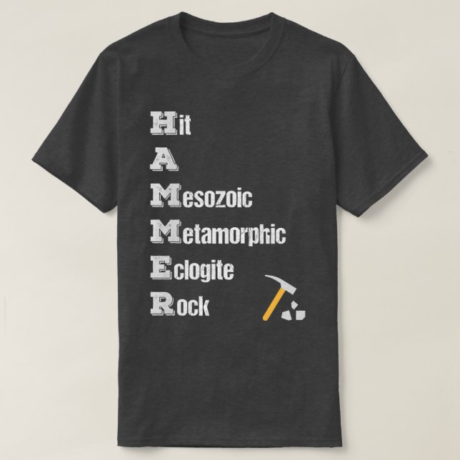 Camiseta Geólogo del Colector de Rock Herramientas Rock Hou (Diseño del anverso)