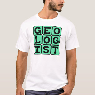 Camiseta Geólogo, Estudio de la Tierra