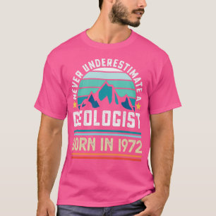 Camiseta Geólogo nacido en 1972 50º regalo de geología de c
