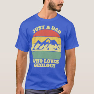 Camiseta Geology Geologist Dad Daddy Father Gift Idea
