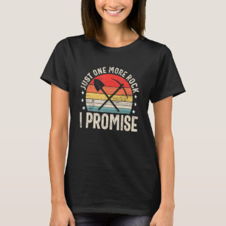 Camiseta Geology Just Retro One More Rock I Promise Vintage