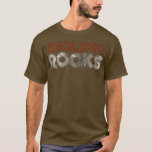 Camiseta Geology Rocks Funny Geology Pun Science Humor Scie<br><div class="desc">Geology Rocks Funny Geology Pun Science Humor Science Pun .Check out our geology theme t shirt selection for the very best in unique or custom,  handmade pieces from our clothing shops.</div>