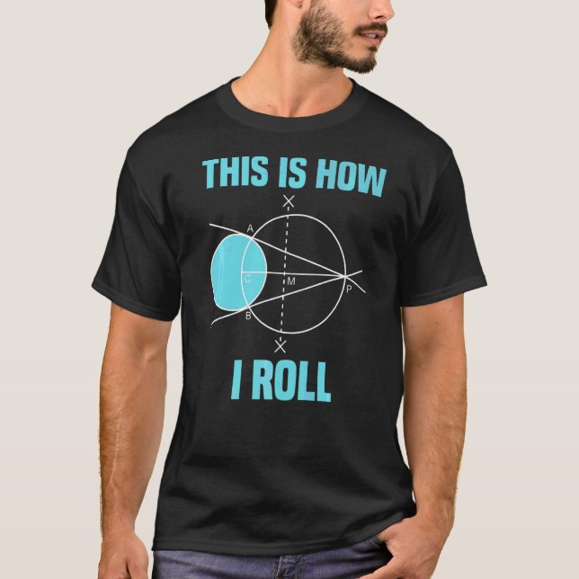 Camiseta Geometría Matemática Así Es Como Hago La Matemátic (Anverso)