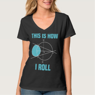Camiseta Geometría Matemática Así Es Como Hago La Matemátic
