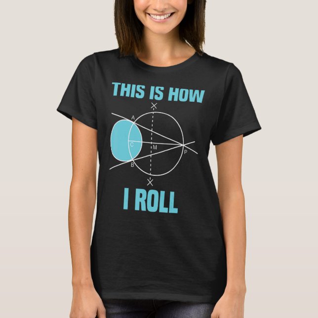 Camiseta Geometría Matemática Así Es Como Hago La Matemátic (Anverso)