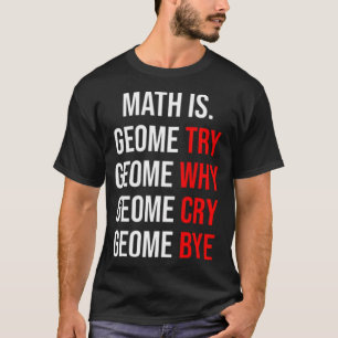 Camiseta Geometría matemática para estudiantes Divertidos d