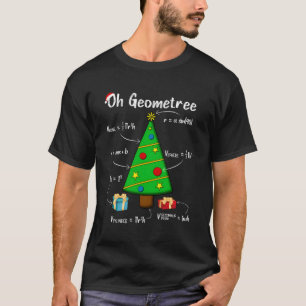 Camiseta Geometría Math Science Teachers Navidades Oh Geome