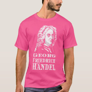 Camiseta Georg Friedrich Hndel Opera Composer Organ Music C