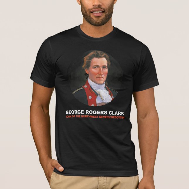 Camiseta George Rogers Clark T-Shirt Cute T-Shirt (Anverso)