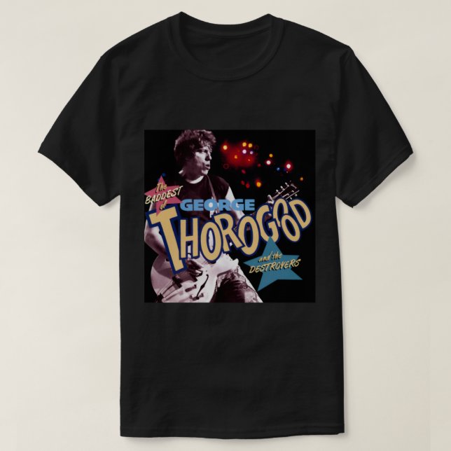 Camiseta George Thorogood, el más malo de george thorogood  (Diseño del anverso)