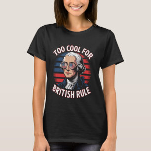 Camiseta George Washington demasiado Guay para los Estados