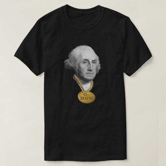 Camiseta George Washington (G-Copia) Blinged hacia fuera (Diseño del anverso)