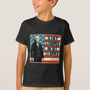 Camiseta George Washington Mantente Armado o Recibe una Pal