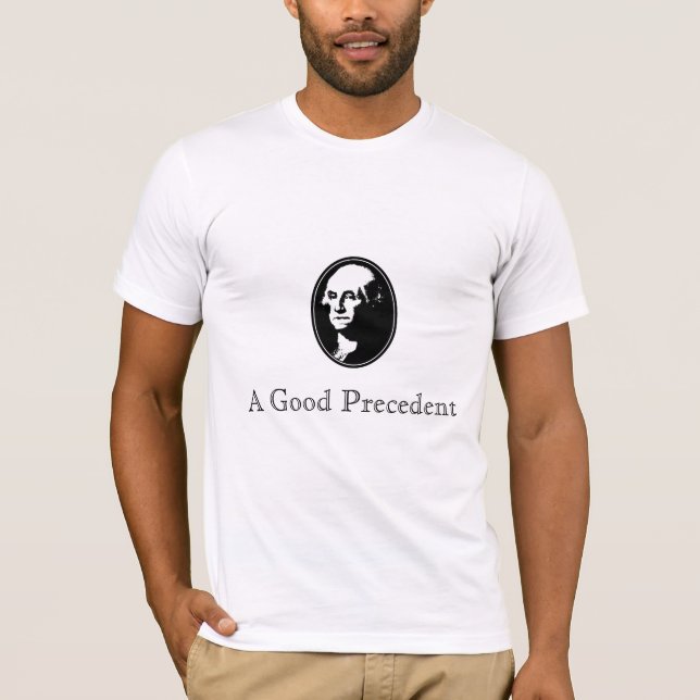 Camiseta George Washington: Un buen precedente (Anverso)