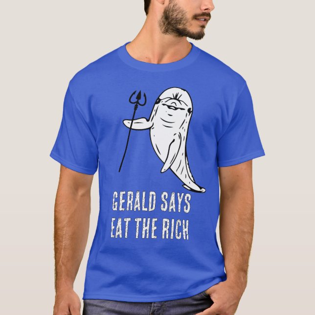Camiseta Gerald dice Come a los Ricos (Anverso)