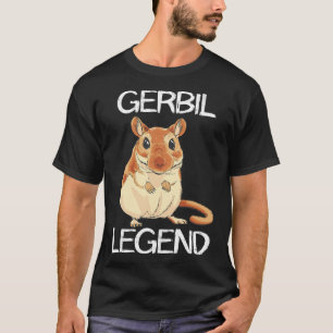 Camiseta Gérbil Leyenda Desierto Animal Rodent Rat Gerbil P