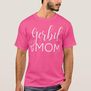 Camiseta Gerbil Mom Cute Gerbil Para Gerbil Lover Gerbil