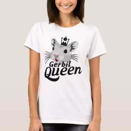 Camiseta Gerbil Queen