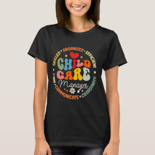 Camiseta Gerente de cuidado infantil Crew School Provider T