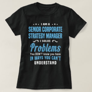Camiseta Gerente de Estrategia Corporativa Superior