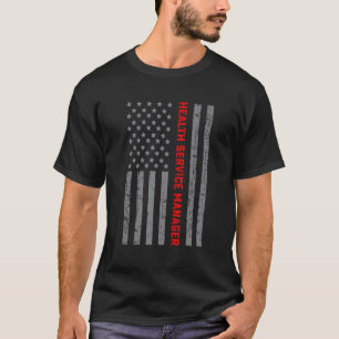 Camiseta Gerente de Servicios de Salud Vintage Bandera Esta