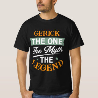Camiseta Gerick El Único El Mito La Leyenda