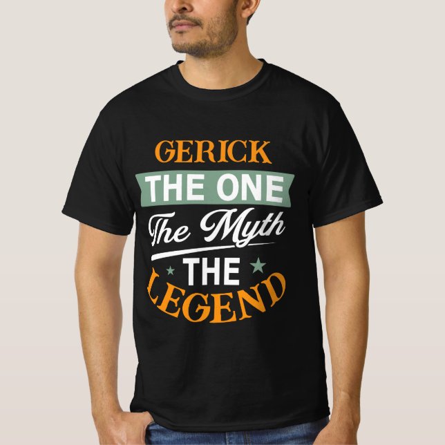 Camiseta Gerick El Único El Mito La Leyenda (Anverso)